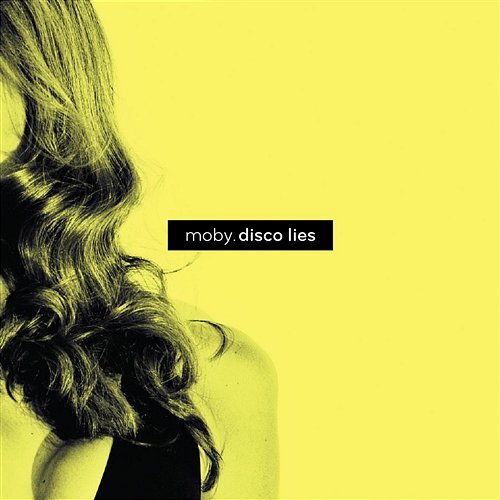 Disco Lies Moby
