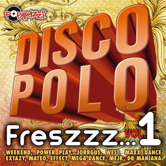 Disco Polo Freszzz...Volume 1 Various Artists