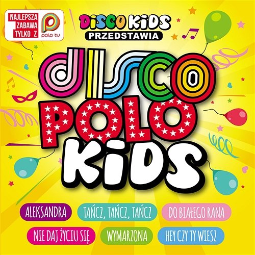 Disco Polo Kids Disco Kids