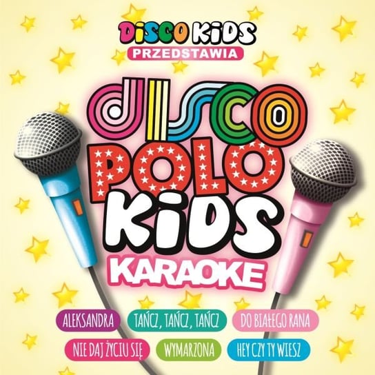 Disco Polo Kids Karaoke Various Artists