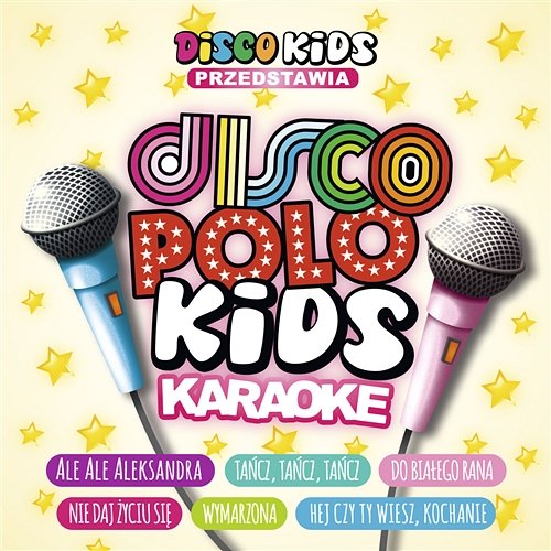Disco Polo Kids Karaoke Disco Kids