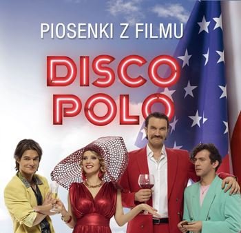 Disco Polo - piosenki z filmu Agora