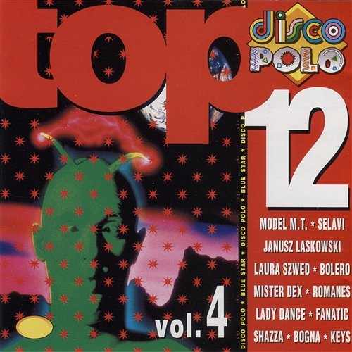 Disco Polo Top 12 Vol. 4 Various Artists