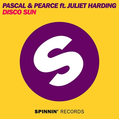 Disco Sun Pascal & Pearce feat. Juliet Harding