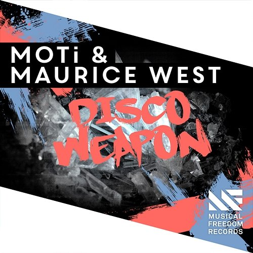 Disco Weapon MOTi & Maurice West