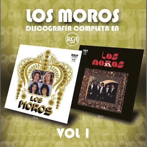 Discografía Completa En RCA - Vol 1 Los Moros