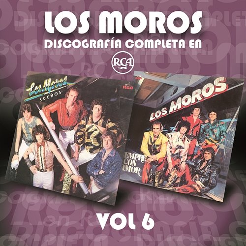 Discografía Completa en RCA, Vol. 6 Los Moros