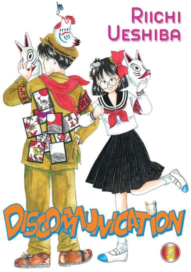 Discommunication Volume 2 Riichi Ueshiba