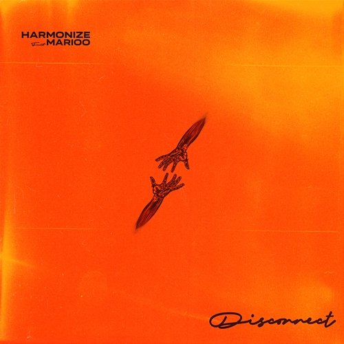 Disconnect Harmonize feat. Marioo