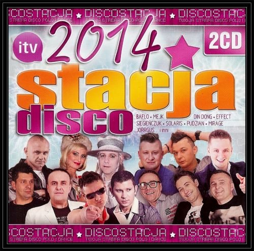 DiscoStacja 2014 Various Artists