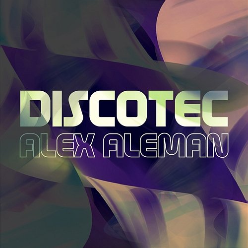Discotec Alex Aleman