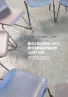 Discourse and Diversionary Justice Zappavigna Michele, Martin James