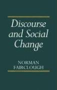 Discourse and Social Change Fairclough Norman