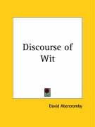 Discourse of Wit Abercromby David