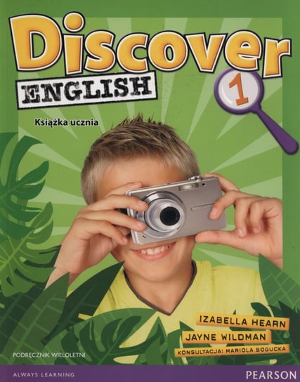 Discover English 1. Język angielski. Podręcznik wieloletni. Szkoła podstawowa + CD Hearn Izabela, Wildman Jayne