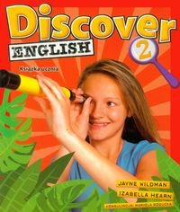 Discover English 2. Książka ucznia szkoły podstawowej Wildman Jayne, Hearn Izabella, Bogucka Mariola