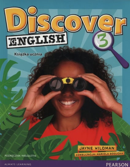 Discover English 3. Język angielski. Podręcznik wieloletni. Szkoła podstawowa + CD Wildman Jayne