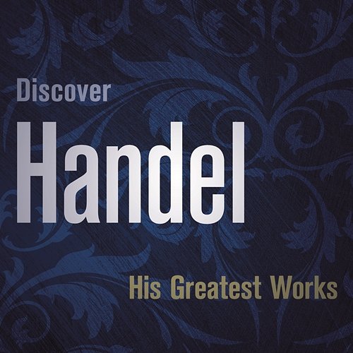 Discover Handel Various Artists
