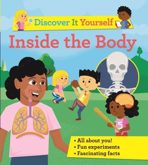 Discover It Yourself. Inside The Body Morgan Sally