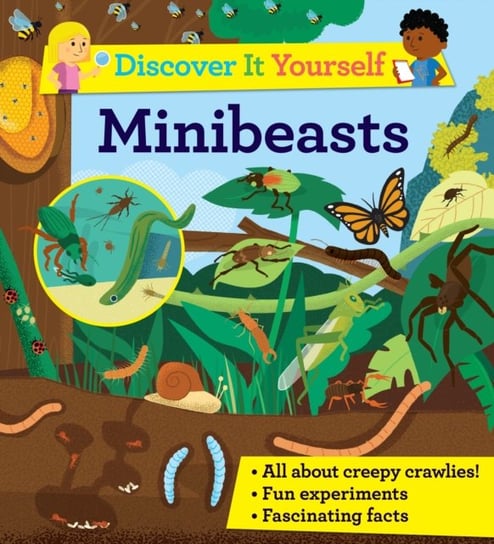 Discover It Yourself: Minibeasts Morgan Sally
