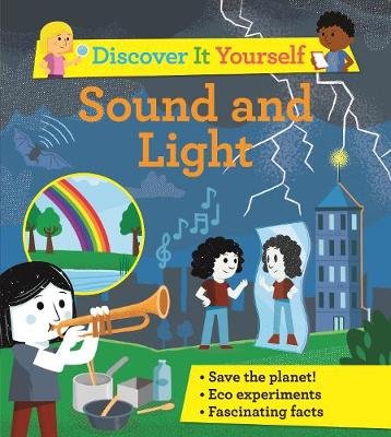 Discover It Yourself: Sound and Light Glover David