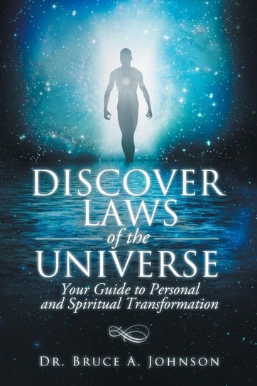 Discover Laws of the Universe Johnson Dr. Bruce A
