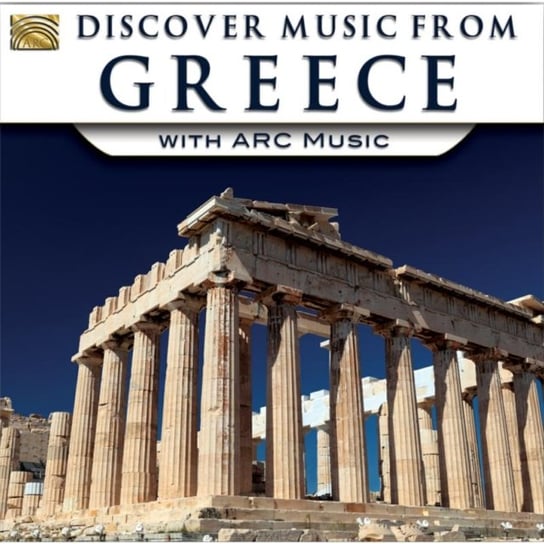 Discover Music From Greece With ARC Music Various Artists