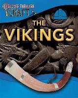 Discover Through Craft: The Vikings Ganeri Anita