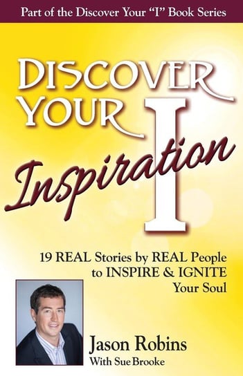 Discover Your Inspiration Jason Robins Edition Robins Jason