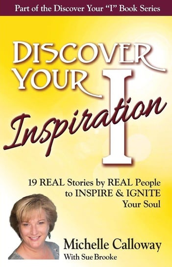 Discover Your Inspiration Michelle Calloway Edition Calloway Michelle