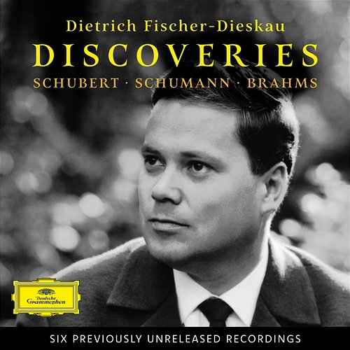 Discoveries Dietrich Fischer-Dieskau