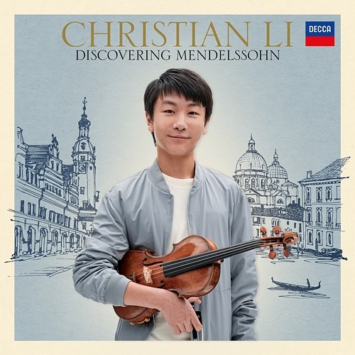 Discovering Mendelssohn Christian Li