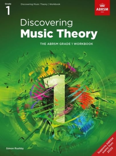 Discovering Music Theory, The ABRSM. Grade 1 Workbook Opracowanie zbiorowe