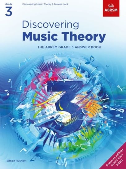 Discovering Music Theory, The ABRSM. Grade 3 Answer Book Opracowanie zbiorowe