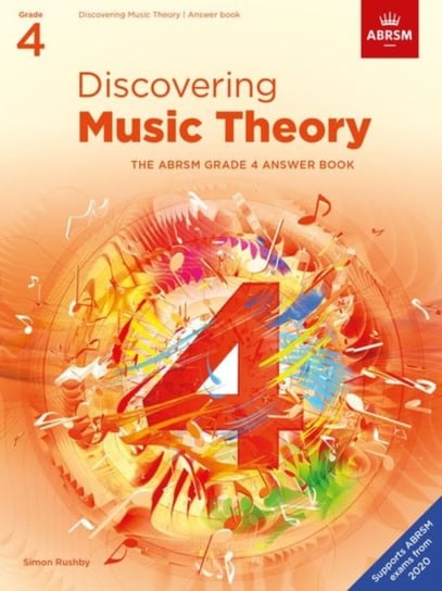 Discovering Music Theory, The ABRSM. Grade 4 Answer Book Opracowanie zbiorowe