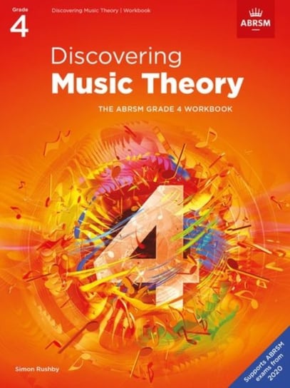 Discovering Music Theory, The ABRSM. Grade 4 Workbook Opracowanie zbiorowe