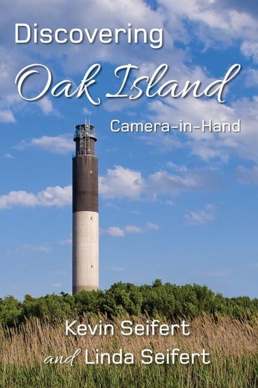 Discovering Oak Island Camera-in-Hand Seifert Kevin