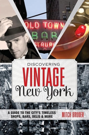 Discovering Vintage New York Broder Mitch