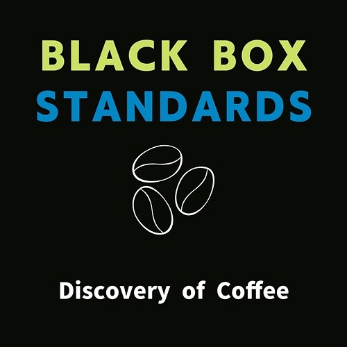 Discovery of Coffee Black Box Standards