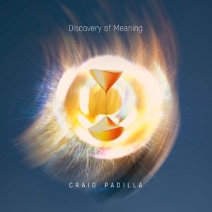 Discovery of Meaning Padilla Craig