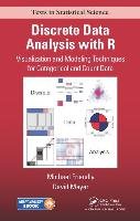 Discrete Data Analysis with R Meyer David, Friendly Michael