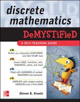 Discrete Mathematics DeMYSTiFied Krantz Steven
