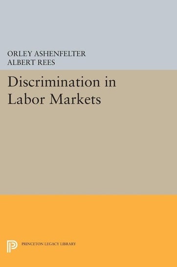 Discrimination in Labor Markets Ashenfelter Orley
