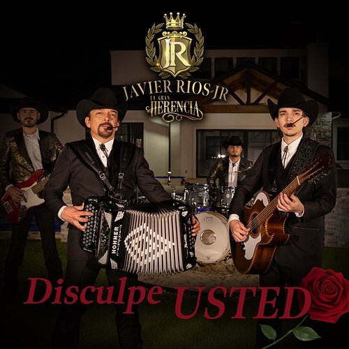 Disculpe Usted Javier Rios Jr, La Gran Herencia