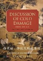 Discussion of Cold Damage (Shang Han Lun) Liu Guohiu