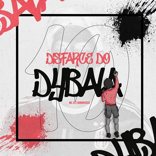 Disfarce do Dybala MC JC e Monrvcker