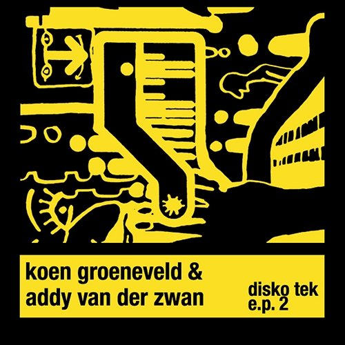 Disko Tek E.P. 2 Koen Groeneveld & Addy van der Zwan