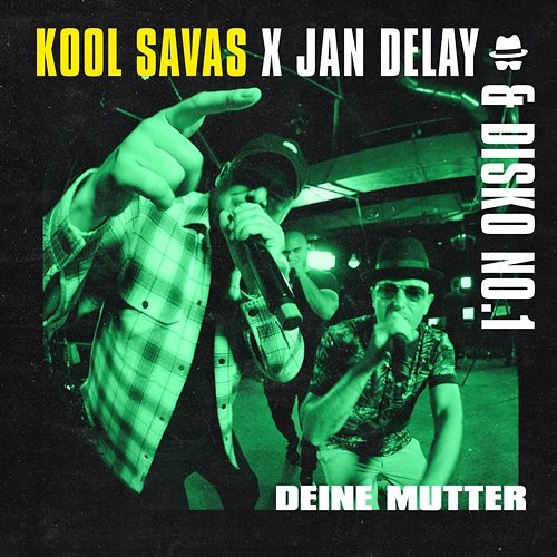 Diskoteque: Deine Mutter Jan Delay, Disko No.1 feat. Kool Savas