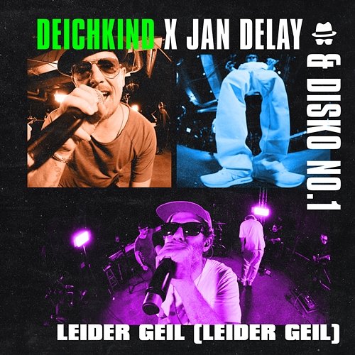 Diskoteque: Leider geil (Leider geil) Jan Delay, Disko No.1 feat. Deichkind