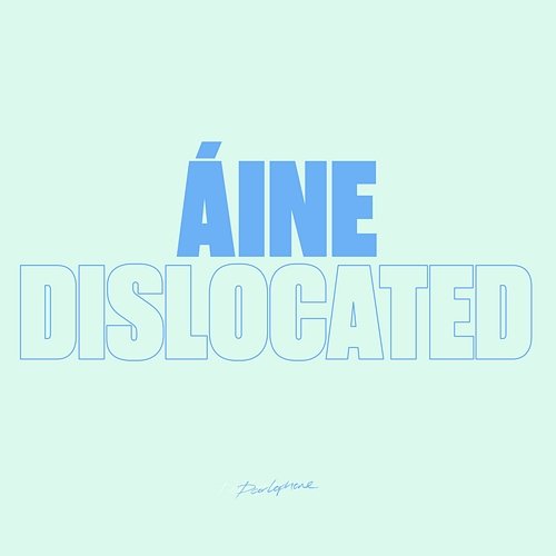Dislocated Áine